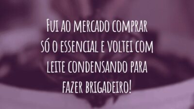 Fui ao mercado comprar só o essencial e voltei com leite condensando para fazer brigadeiro!