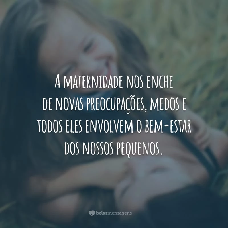 A maternidade nos enche de novas preocupações, medos e todos eles envolvem o bem-estar dos nossos pequenos.