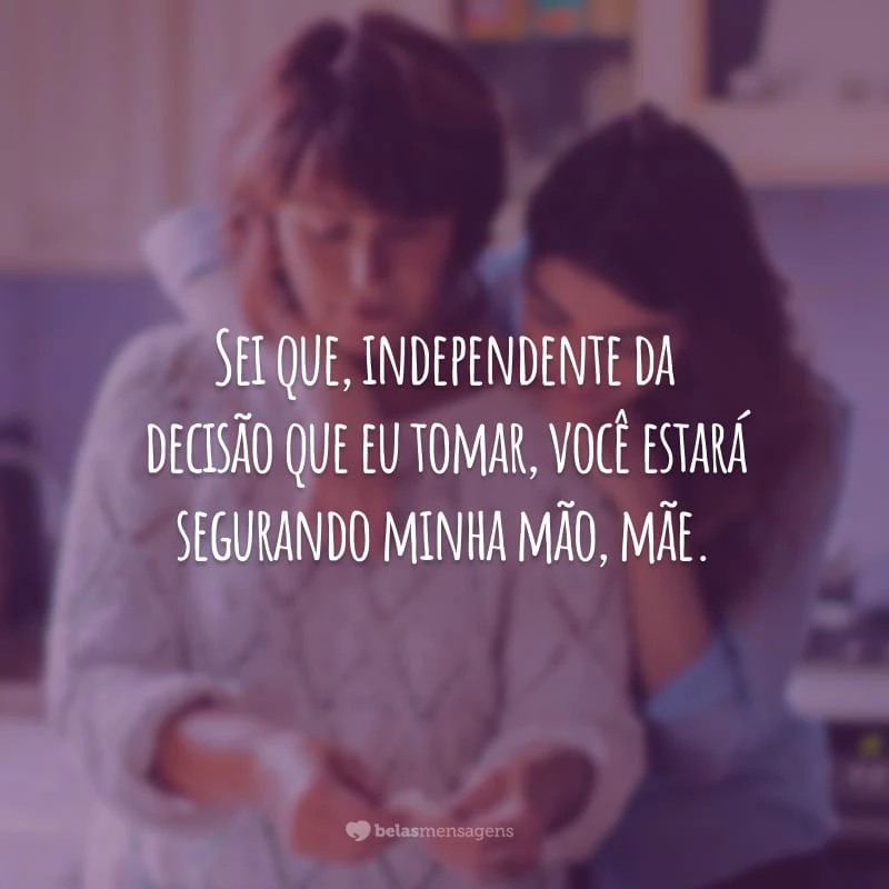 70 frases de filha para mãe que refletem o amor e cumplicidade de vocês