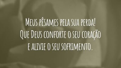 Meus pêsames pela sua perda! Que Deus conforte o seu coração e alivie o seu sofrimento.