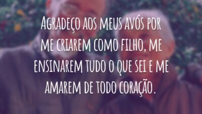 Agradeço aos meus avós por me criarem como filho, me ensinarem tudo o que sei e me amarem de todo coração.