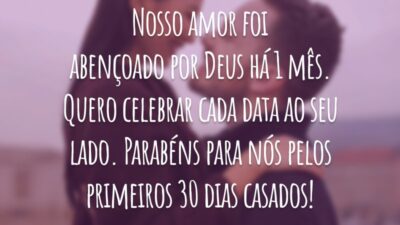 Nosso amor foi abençoado por Deus há 1 mês. Quero celebrar cada data ao seu lado. Parabéns para nós pelos primeiros 30 dias casados!