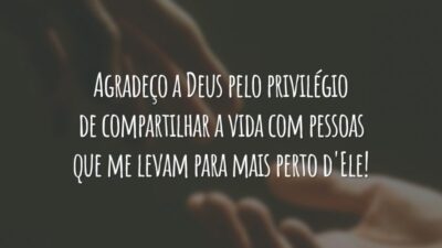 Agradeço a Deus pelo privilégio de compartilhar a vida com pessoas que me levam para mais perto d'Ele!
