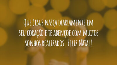 Que Jesus nasça diariamente em seu coração e te abençoe com muitos sonhos realizados. Feliz Natal!