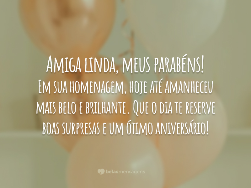 30 mensagens de aniversário para amiga querida e especial 30 mensagens de aniversário para amiga querida e especial
