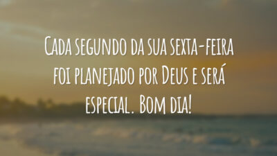 Nesta sexta-feira, deixe que o amor de Deus te invada e te faça mais feliz. Bom dia!