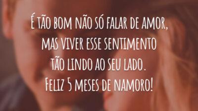 É tão bom não só falar de amor, mas viver esse sentimento tão lindo ao seu lado. Feliz 5 meses de namoro!