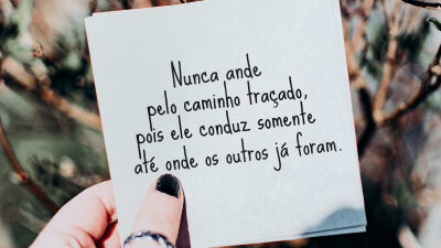 75 frases inspiradoras sobre a vida que te farão se apaixonar pela sua