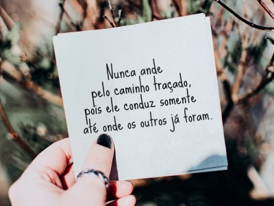 75 frases inspiradoras sobre a vida que te farão se apaixonar pela sua