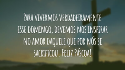Para vivermos verdadeiramente esse domingo, devemos nos inspirar no amor daquele que&hellip;