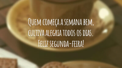 Quem começa a semana bem, cultiva alegria todos os dias. Feliz segunda-feira!