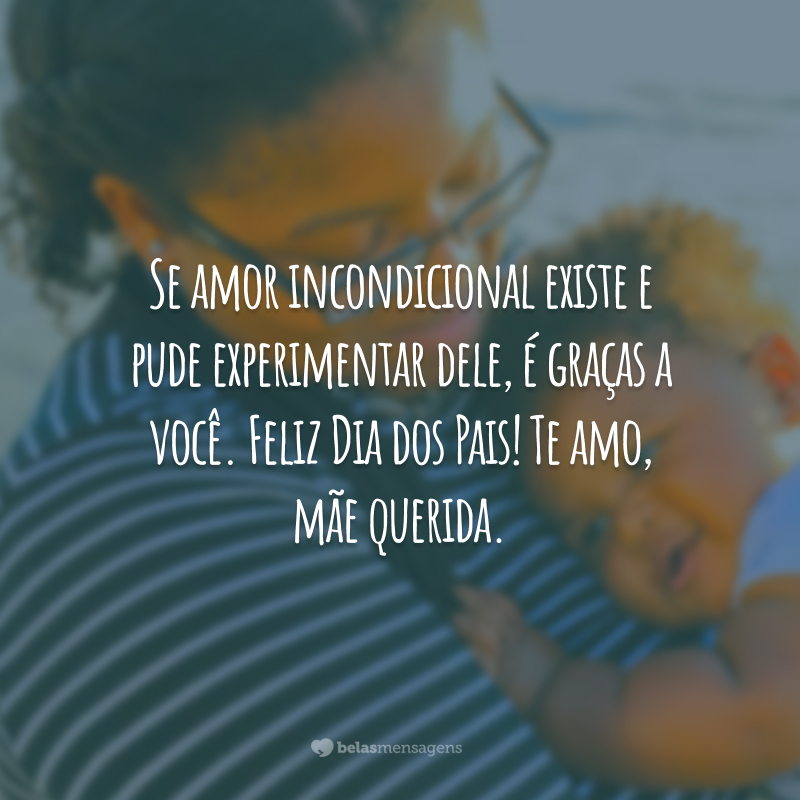 Imagem representando o amor incondicional de uma mãe no Dia dos Pais