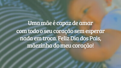 Uma mãe é capaz de amar com todo o seu coração sem esperar nada em troca. Feliz Dia dos Pais, mãezinha do meu coração!