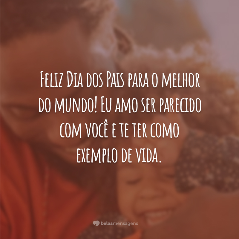 Feliz Dia dos Pais para o melhor do mundo! Eu amo ser parecido com você e te ter como exemplo de vida.