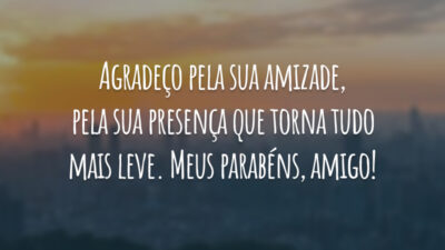 Agradeço pela sua amizade, pela sua presença que torna tudo mais leve. Meus parabéns, amigo!
