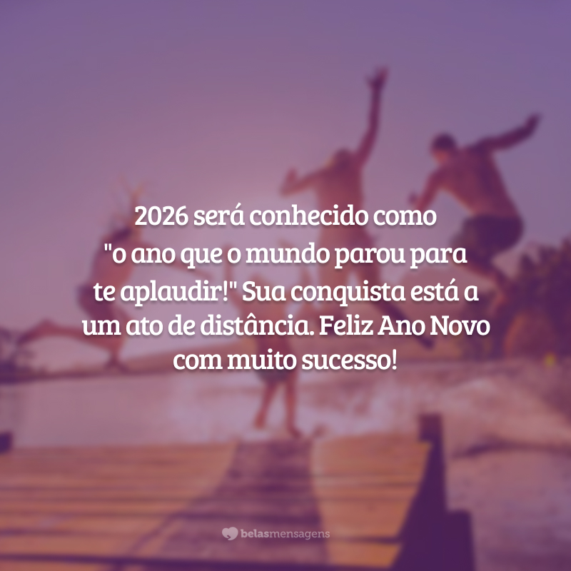 2026 será conhecido como 