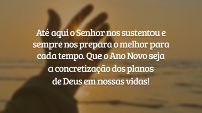 Até aqui o Senhor nos sustentou e sempre nos prepara o melhor&hellip;