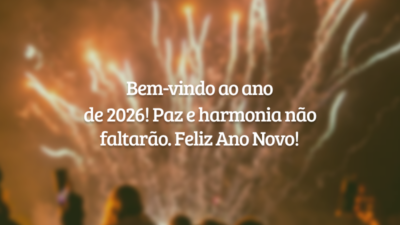 Bem-vindo ao ano de 2026! Paz e harmonia não faltarão. Feliz Ano&hellip;