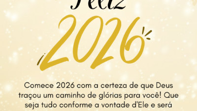 Comece 2026 com a certeza de que Deus traçou um caminho de glórias para você! Que seja tudo conforme a vontade d'Ele e será sempre melhor do que esperamos!