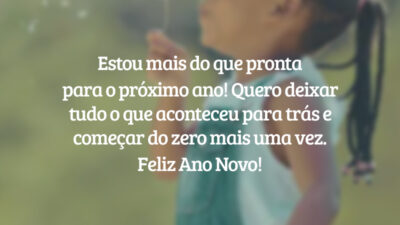 Estou mais do que pronta para o próximo ano! Quero deixar tudo o que aconteceu para trás e começar do zero mais uma vez. Feliz Ano Novo!