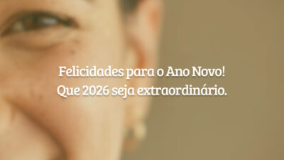 Felicidades para o Ano Novo! Que 2026 seja extraordinário.