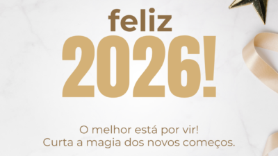 O melhor está por vir! Curta a magia dos novos começos. Feliz 2026!