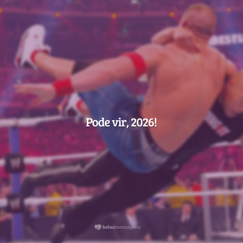 Pode vir, 2026!