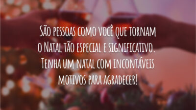 São pessoas como você que tornam o Natal tão especial e significativo.&hellip;