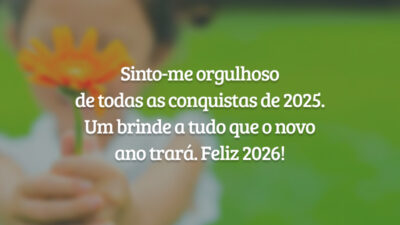 Sinto-me orgulhoso de todas as conquistas de 2025. Um brinde a tudo que o novo ano trará. Feliz 2026!
