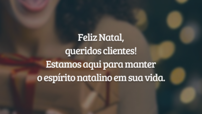 Feliz Natal, queridos clientes! Estamos aqui para manter o espírito natalino em sua vida.