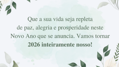 Paz, alegria e prosperidade