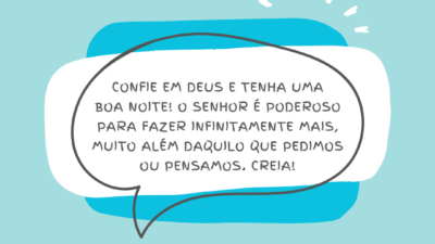 Confie em Deus e tenha uma boa noite! O Senhor é poderoso&hellip;