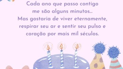 Cada ano que passo contigo me são alguns minutos... Mas gostaria de&hellip;