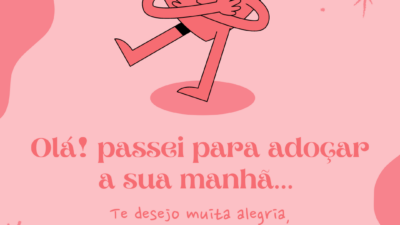 Olá, passei para adoçar a sua manhã... Te desejo muita alegria, muito&hellip;