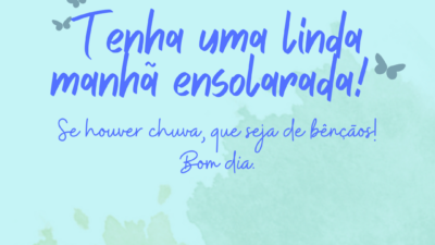 Tenha uma linda manhã ensolarada! Se houver chuva, que seja de bênçãos!&hellip;