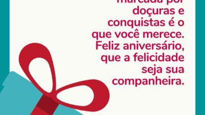 Uma vida marcada por doçuras e conquistas é o que você merece.&hellip;