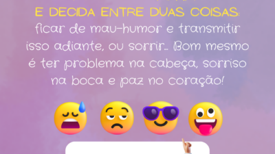 Seja idiota e tenha paz no coração