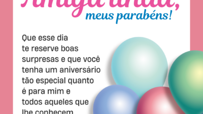 Amiga linda, meus parabéns