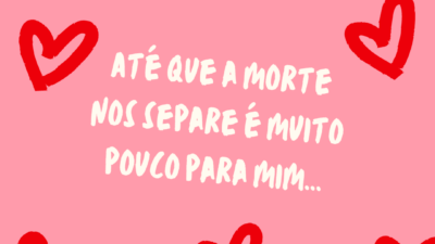 Até que a morte nos separe