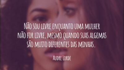 Mulher, liberte-se