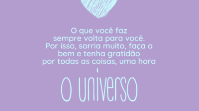 O que você faz, volta para você