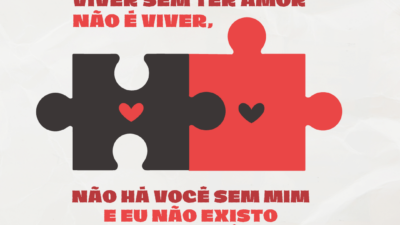 Assim como viver sem ter amor não é viver, não há você&hellip;