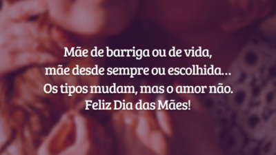 Mãe de barriga ou de vida, mãe desde sempre ou escolhida… Os tipos mudam, mas o amor não. Feliz Dia das Mães!