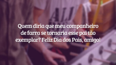 Quem diria que meu companheiro de farra se tornaria esse pai tão exemplar? Feliz Dia dos Pais, amigo!