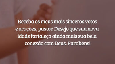 Receba os meus mais sinceros votos e orações, pastor. Desejo que sua nova idade fortaleça ainda mais sua bela conexão com Deus. Parabéns!
